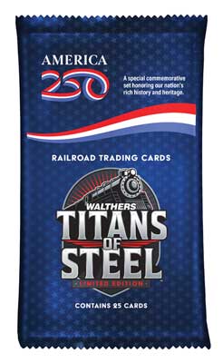 Walthers Titans of Steel America250 25-card railroad trading card pack, item 900-2001